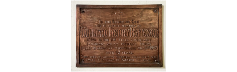 Bronze memorial plaque with a cross, honoring William Henry Bateson of the Canadian Army Medical Corps, killed at Paschendaele, Nov 6, 1917, aged 42.